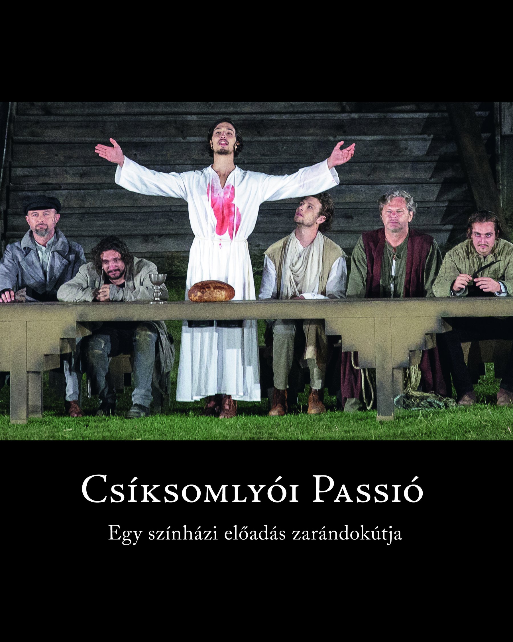 ÚJDONSÁG! CSÍKSOMLYÓI PASSIÓ